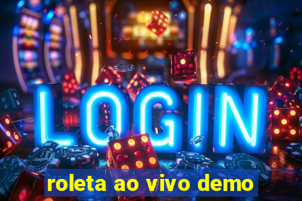 roleta ao vivo demo