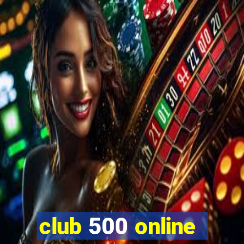 club 500 online