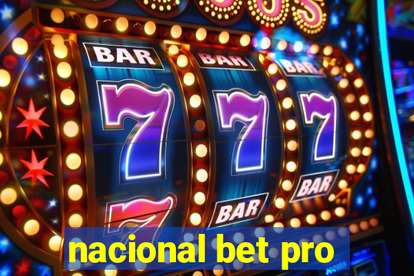 nacional bet pro