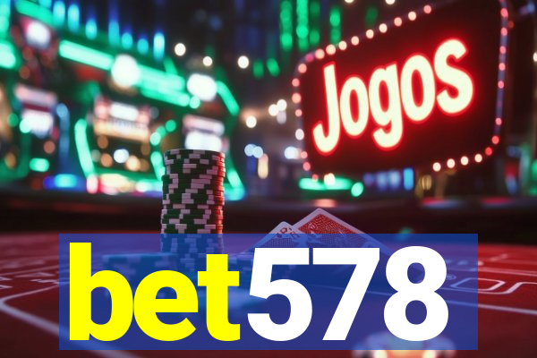 bet578