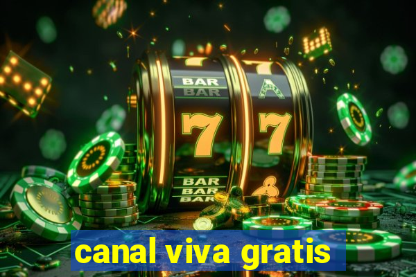 canal viva gratis