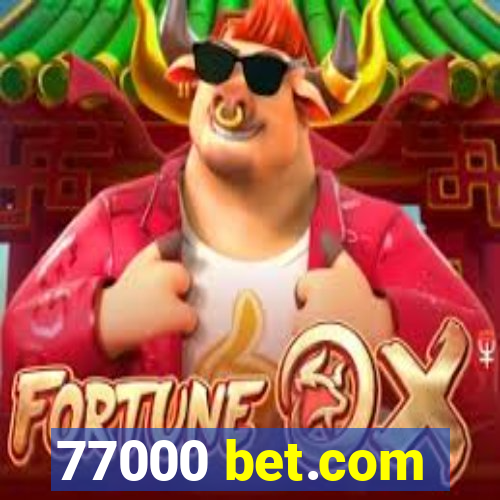 77000 bet.com