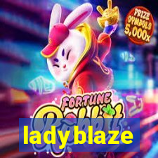 ladyblaze