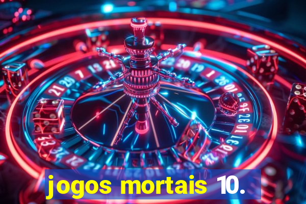 jogos mortais 10.