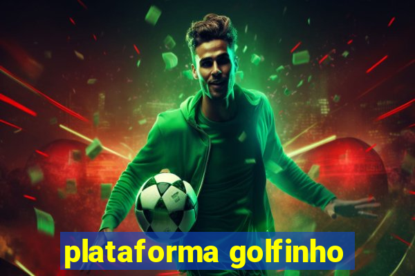 plataforma golfinho