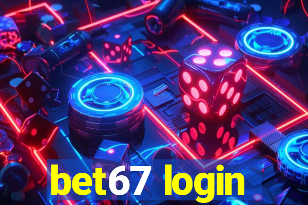 bet67 login