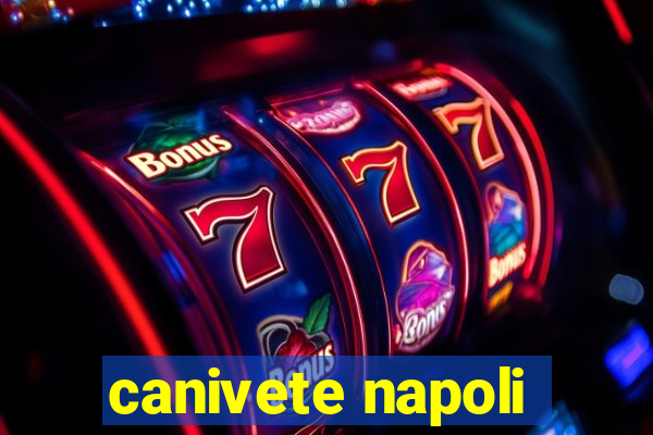 canivete napoli