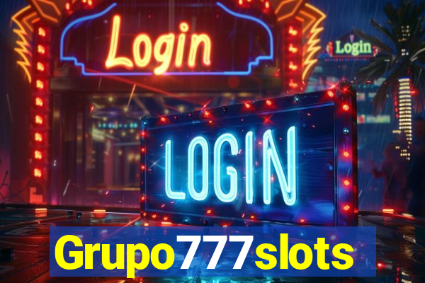 Grupo777slots