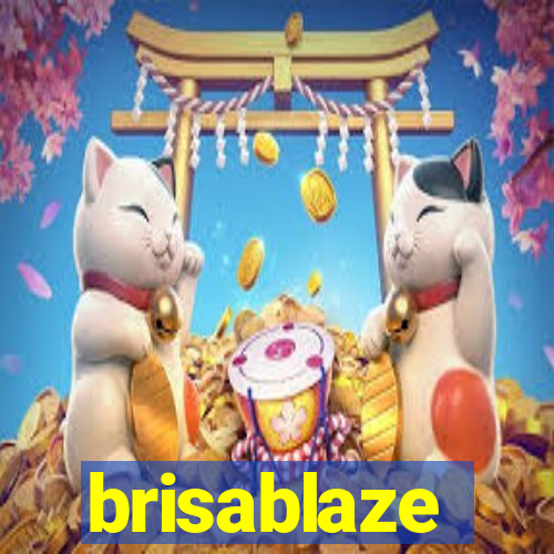 brisablaze