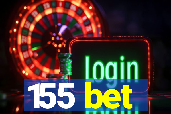 155 bet