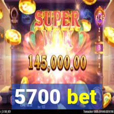 5700 bet