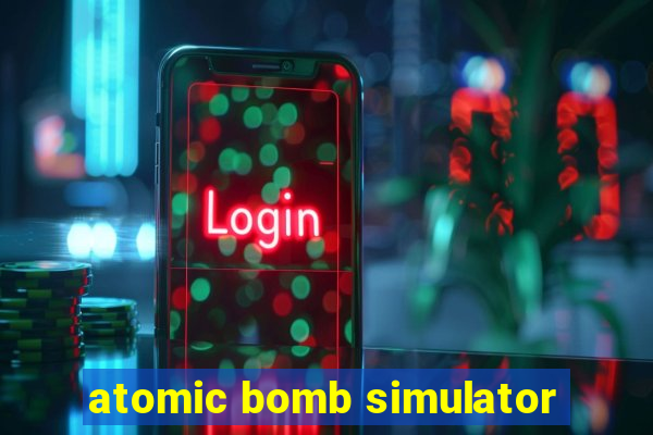 atomic bomb simulator