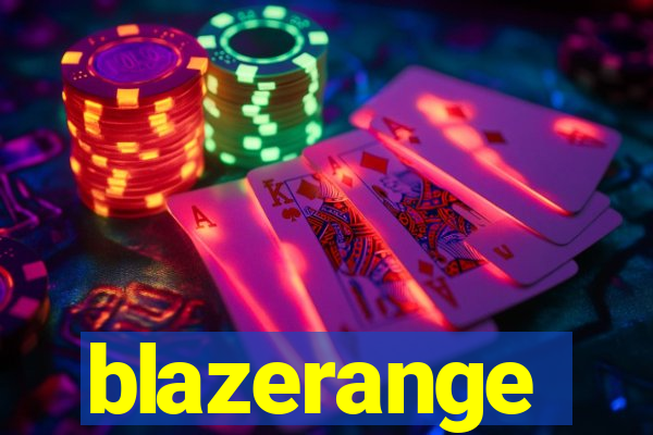 blazerange