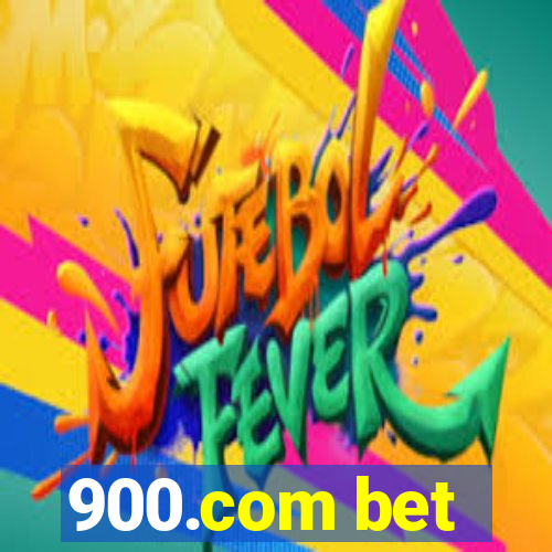 900.com bet