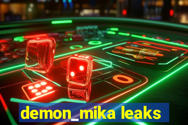 demon_mika leaks