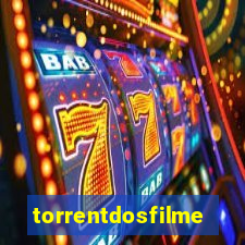 torrentdosfilmes.tv