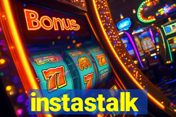 instastalk