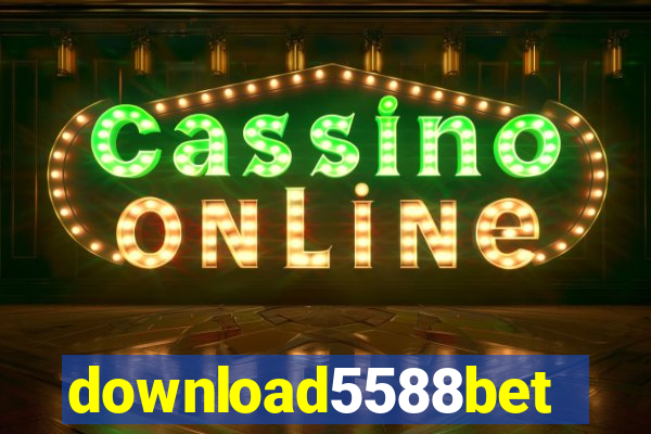 download5588bet