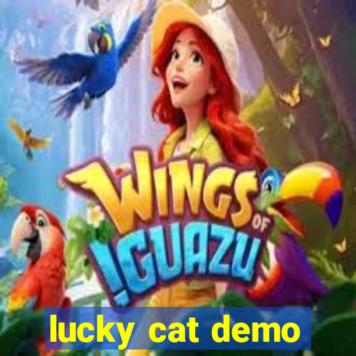 lucky cat demo