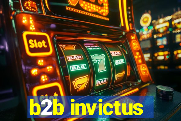 b2b invictus