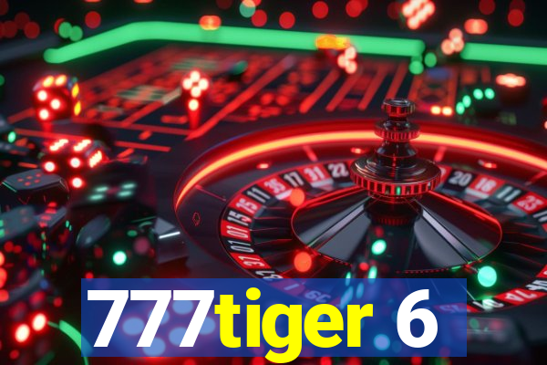 777tiger 6