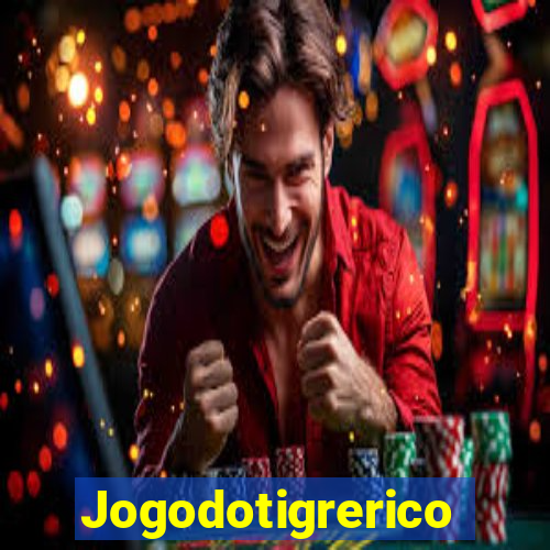 Jogodotigrerico