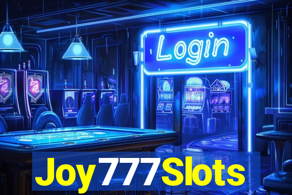 Joy777Slots