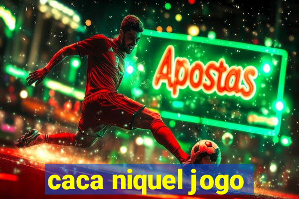 caca niquel jogo