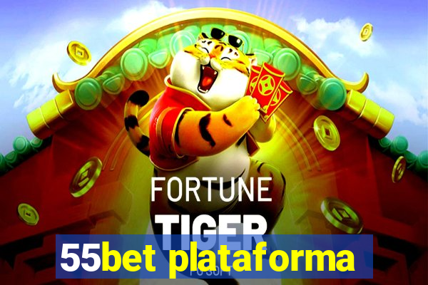 55bet plataforma