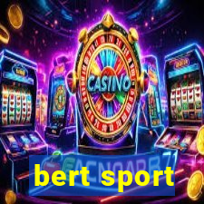 bert sport