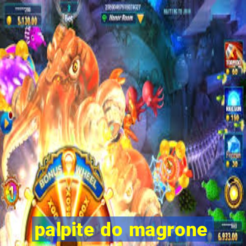 palpite do magrone