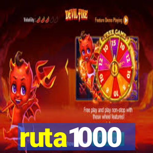 ruta1000