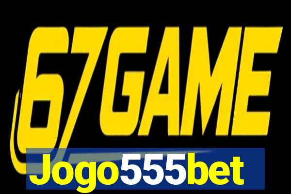 Jogo555bet