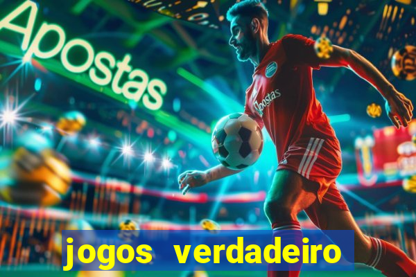 jogos verdadeiro para ganhar dinheiro