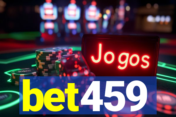 bet459