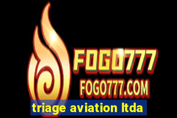 triage aviation ltda