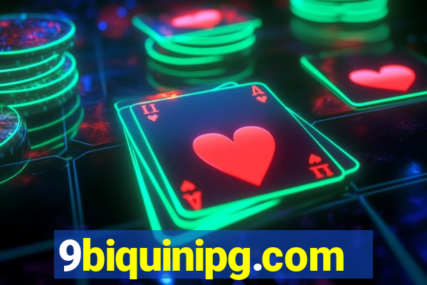 9biquinipg.com