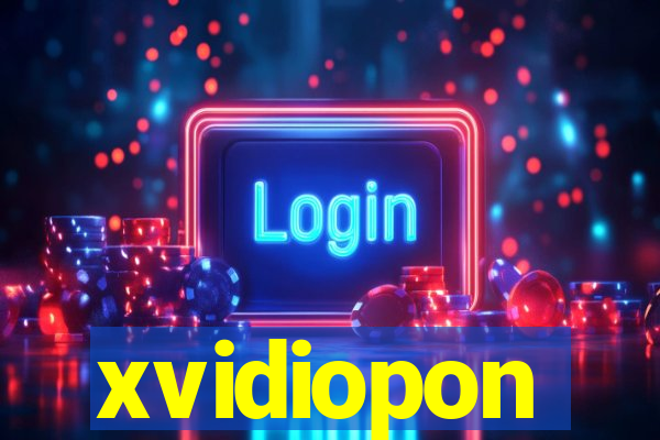 xvidiopon