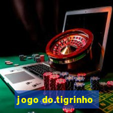 jogo do.tigrinho