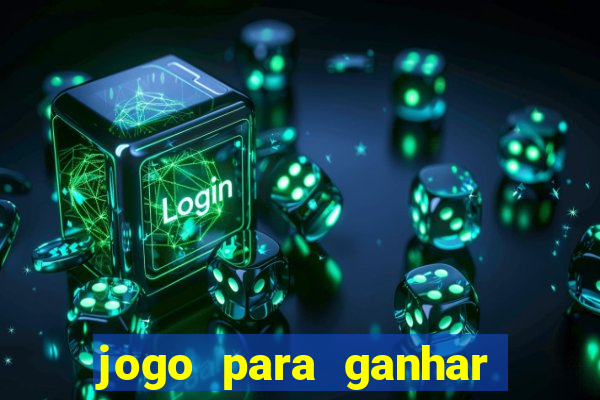 jogo para ganhar dinheiro no paypal