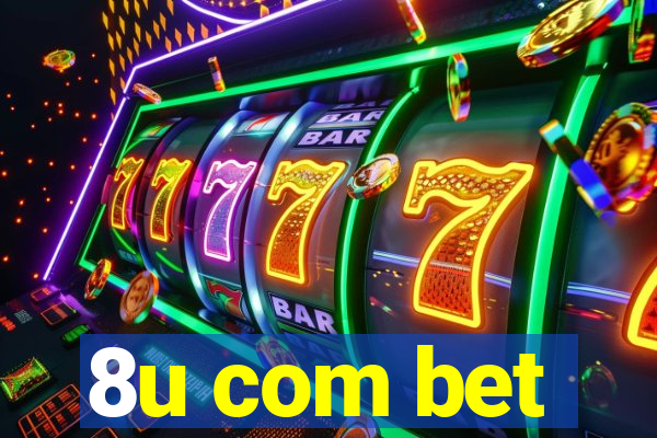 8u com bet