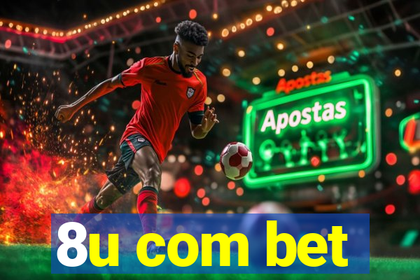 8u com bet