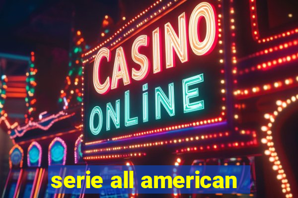 serie all american