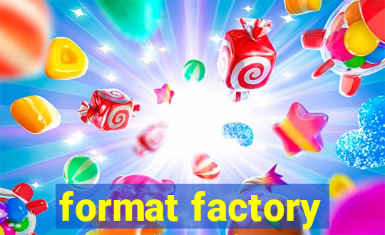 format factory