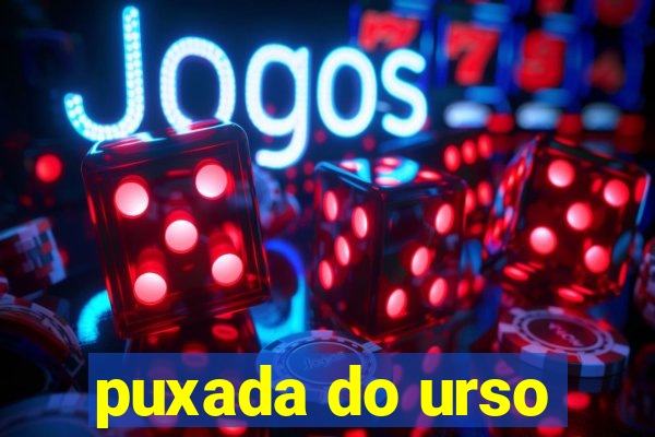 puxada do urso