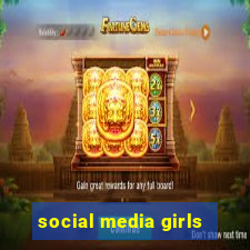 social media girls