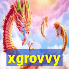 xgrovvy