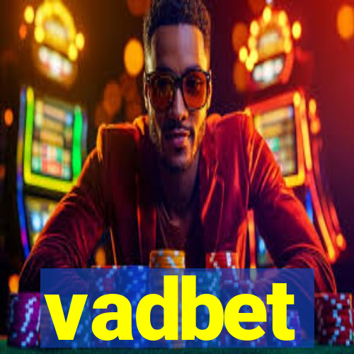 vadbet