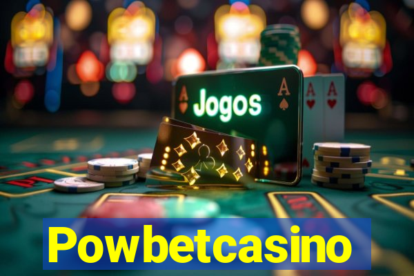 Powbetcasino