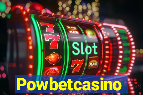 Powbetcasino